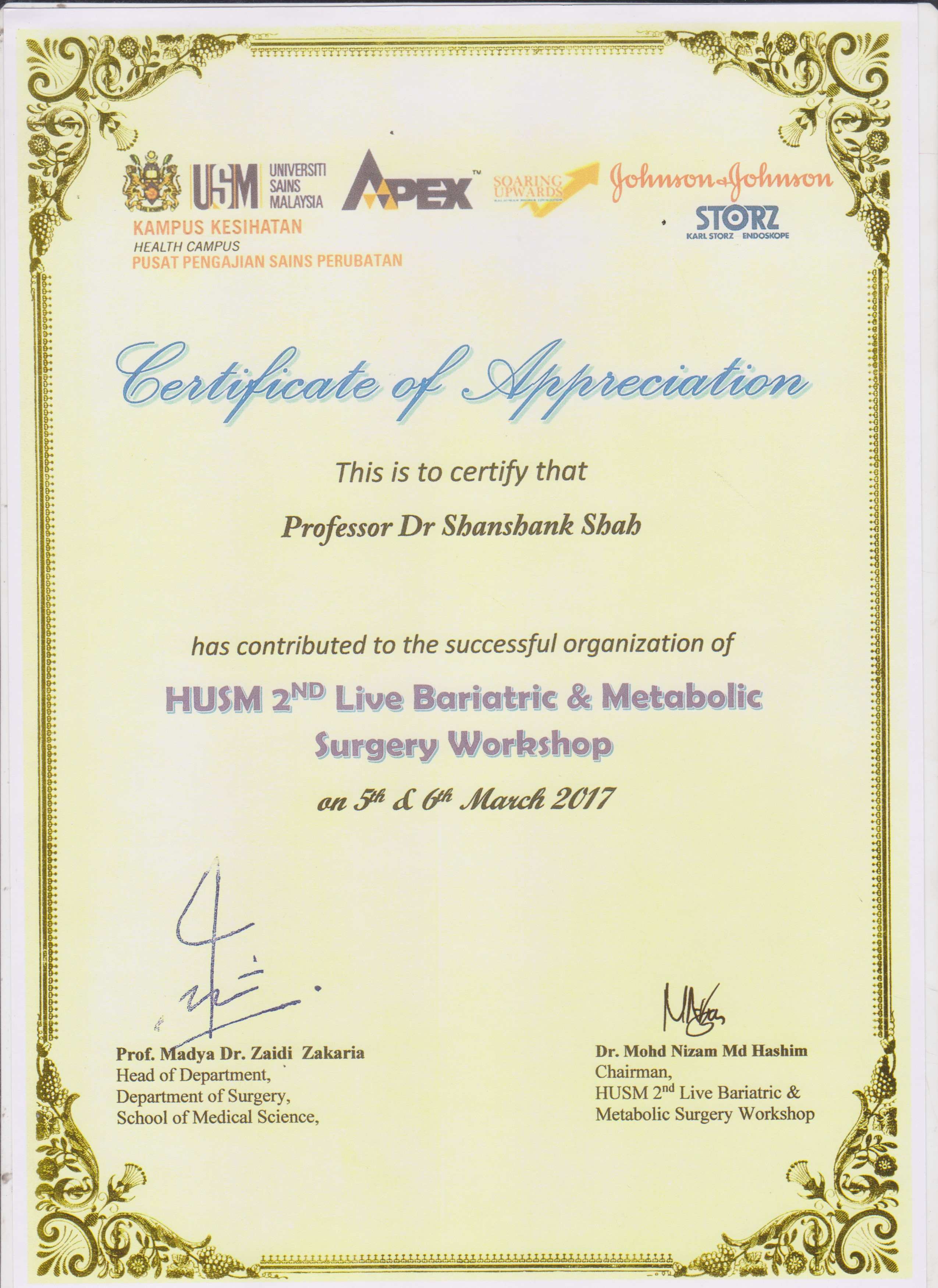 Dr Shashank Shah has contributed to the HUSM 2nd Live Bariatric and Metabolic Surgery Workshop held in March 2017 at Malaysia.  